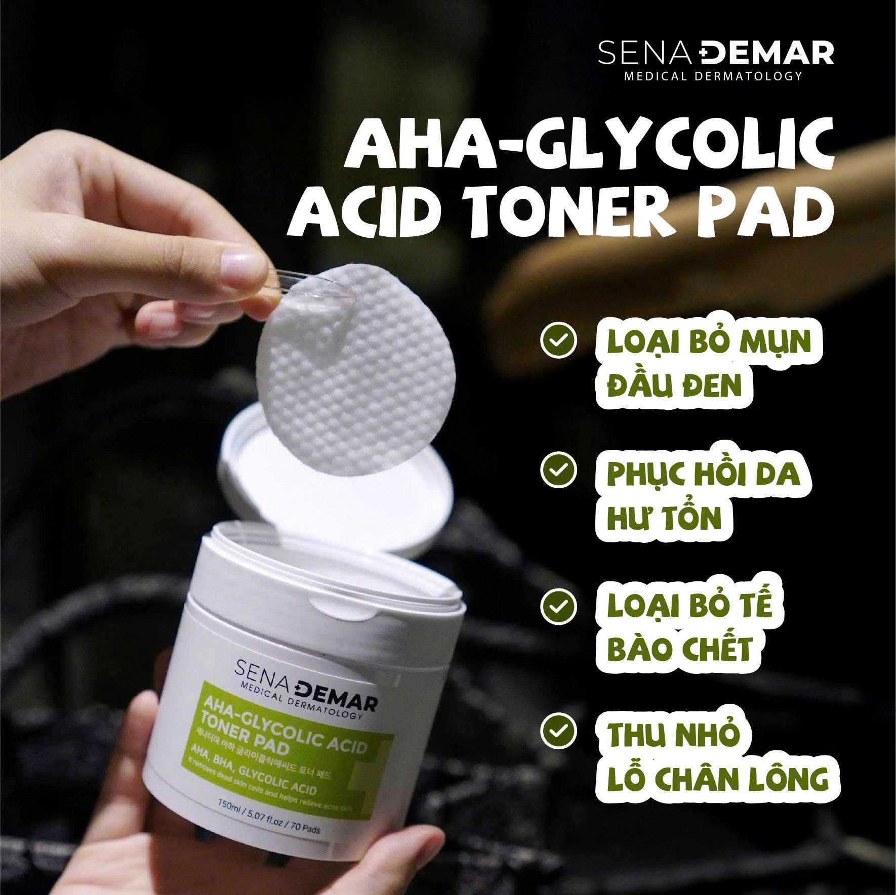 Tonner pad SENADEMAR AHA-GLYCOLIC ACID TONER PAD 150ml ngừa mụn tẩy tế bào chết