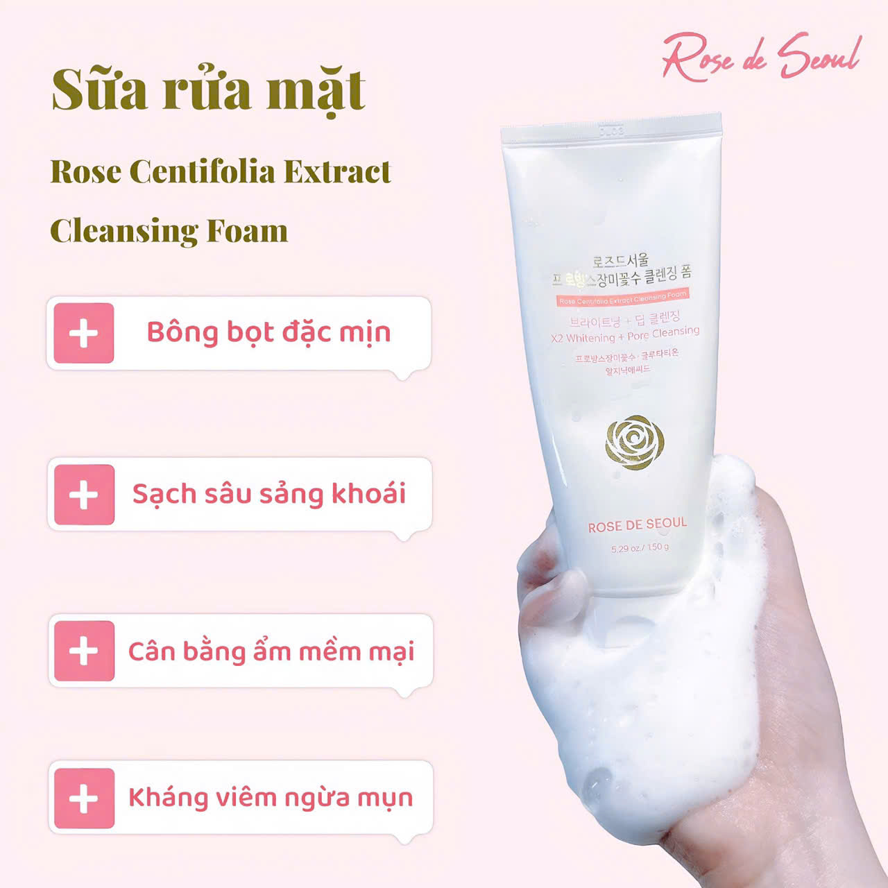 Sữa rửa mặt ROSE DE SEOUL ROSE CENTIFOLIA EXTRACT CLEANSING FOAM 150g